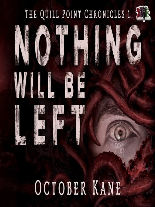 Title details for Nothing Will Be Left by October Kane - Wait list